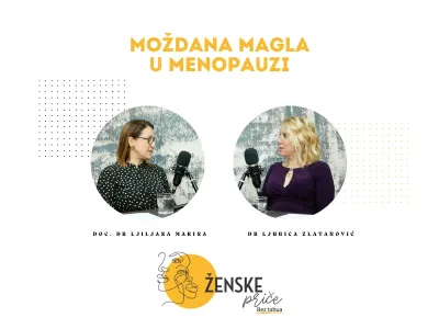 Moždana magla u menopauzi | Doc. dr Ljiljana Marina, dr Ljubica Zlatanović