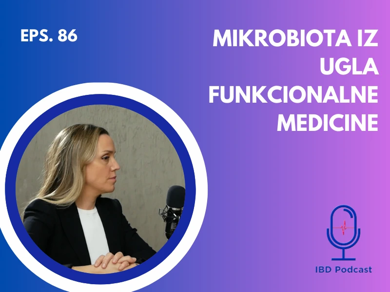 Dr Milka Popović, Mikrobiota iz ugla funkcionalne medicine | IBD podcast EP086, Stetoskop, UKUKS