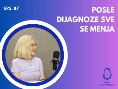 Niste sami: gde IBD pacijenti danas mogu da potraže pomoć? | Nada Brković | IBD podcast EP087